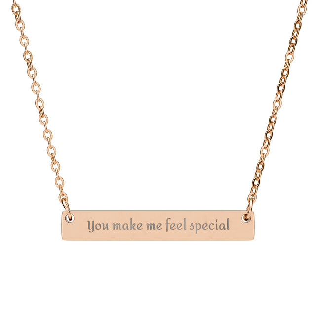 Engravable Bar Necklace — "You Make Me Feel Special" Personalized Horizontal Pendant